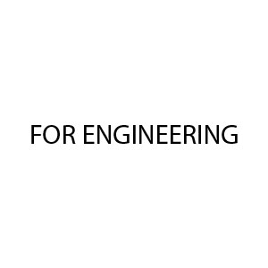 FOR ENGINEERING